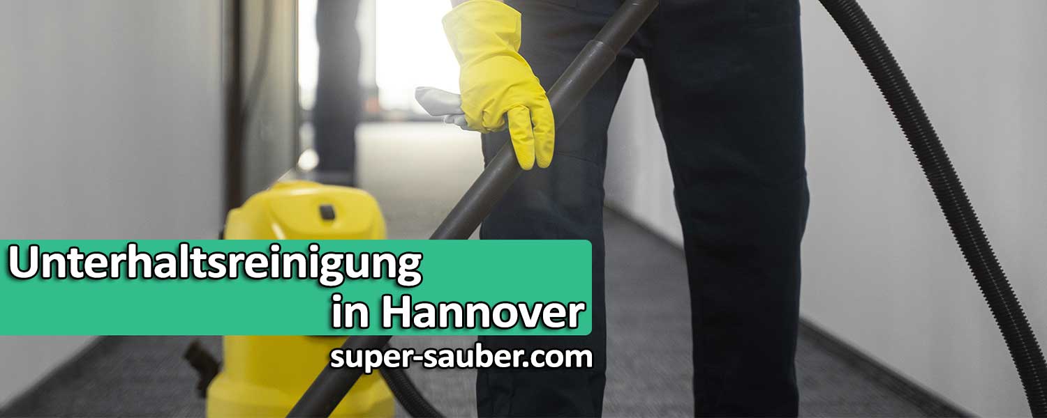 Unterhaltsreinigung in Hannover
